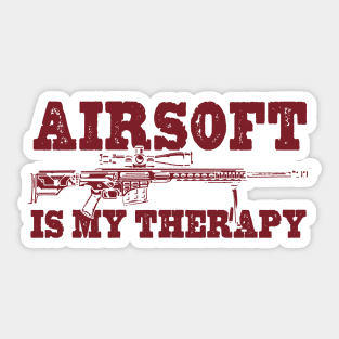 Airsoft Is My Therapy Sticker